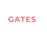 GATES